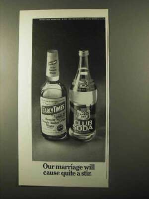 1971 Early Times Bourbon Ad - Our Marriage Cause Stir