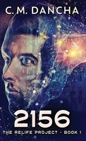 C. M. Dancha | 2156 | Buch | Englisch (2021) | Gebunden | Next Chapter