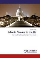 Islamic Finance In The Uk Sheryar Khan
