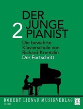 Der junge Pianist: Praktischer Lehrgang für den Anfangsunterricht. Band 2.  ...