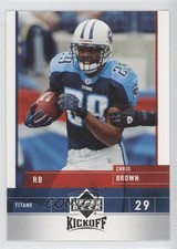 2005 Upper Deck Kickoff Chris Brown #87 0a1