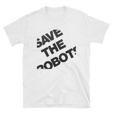 SAVE THE ROBOTS