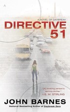 Directive 51 by John Barnes (English) Mass Market Paperback Book