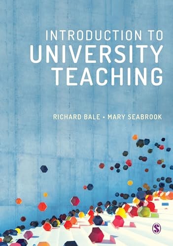 Introduction to University Teaching - Richard Bale