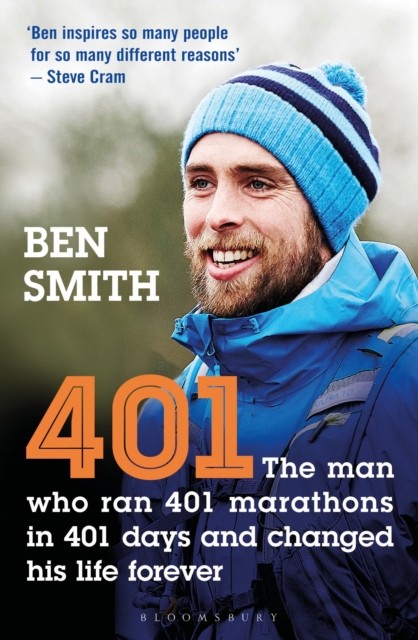 401: The Man who Ran 401 Marathons in 401 Days and Changed his Life Forever... - Image 2