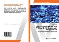 EinsatzmöGlichkeiten Von Rfid Zur Optimierung Der Supply Chain Florian Miletits