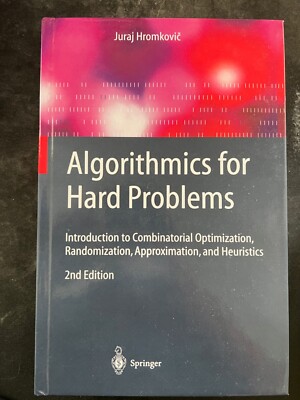 Juraj Hromkovič / Algorithmics for Hard Problems (2nd Edition)