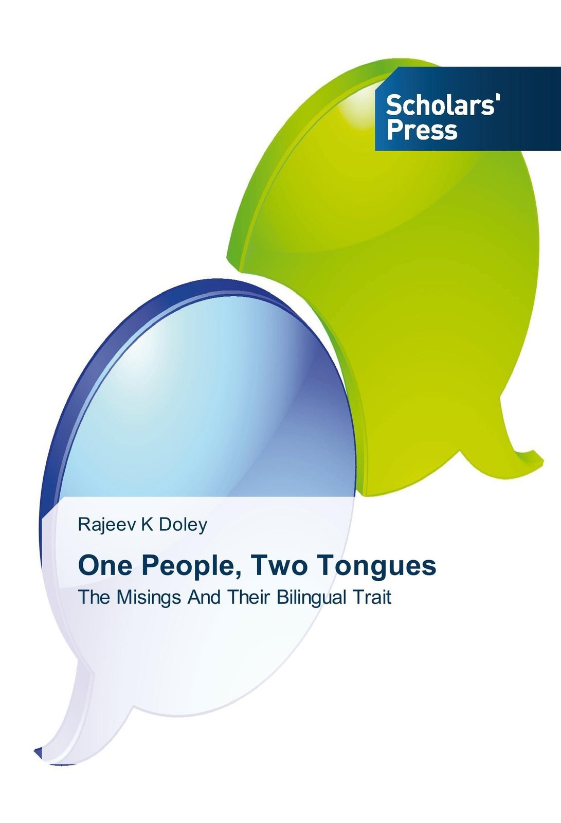 Thumbnail - Rajeev K Doley | One People, Two Tongues | Taschenbuch | Englisch
