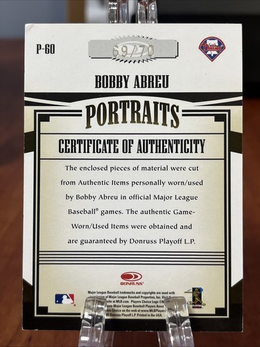 Bobby Abreu 2005 Donruss Prime Patches Portraits Dual Jersey #P-60 /70 - Picture 3 of 3