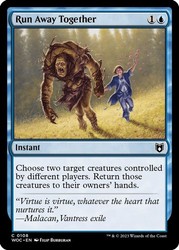 Run Away Together #108 Commander: Wilds of Eldraine