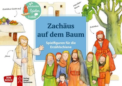 Zachäus auf dem Baum. Erzählschienen-Figurenset | Petra Lefin | Broschüre | 8 S.
