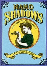 Hand Shadows and More Hand Shadows by Bursill, Henry