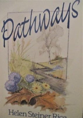 Daily Pathways Delayed Indefinitely, Rice Helen Steiner
