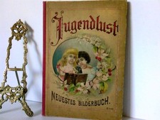 Jugendlust. Neuestes Bilderbuch. No. 1084.