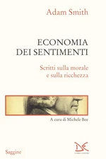 Adam Smith Mich Economia dei sentimenti. Scritti sulla m (Paperback) (UK IMPORT)