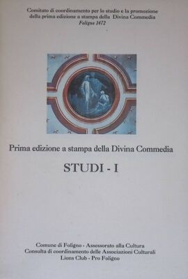 Erstausgabe der Göttlichen Komödie. Studi - I