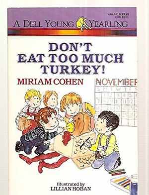 DON'T EAT TOO MUCH TURKEY (Young Yearling) - Paperback, by Cohen Miriam ...