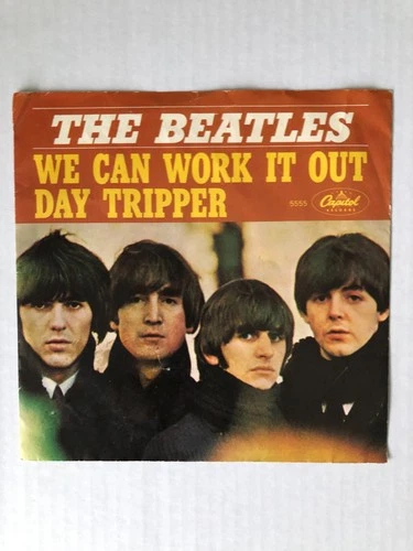 THE BEATLES  We Can Work It Out/Day Tripper  7" 45- 1965 1st press Capitol PS