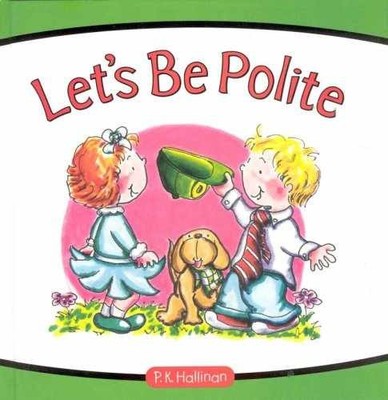 Let's Be Polite - Hardcover, by Hallinan P. K. - Very Good