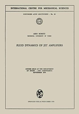 Cism International Centre for Mechanical Sciences Ser.: Fluid Dynamics of Jet...
