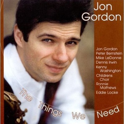 Jon Gordon - The Things We Need [New CD]