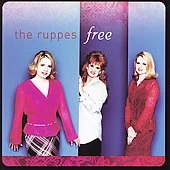 Free by The Ruppes (CD, Jun-2002, Spring Hill Music)