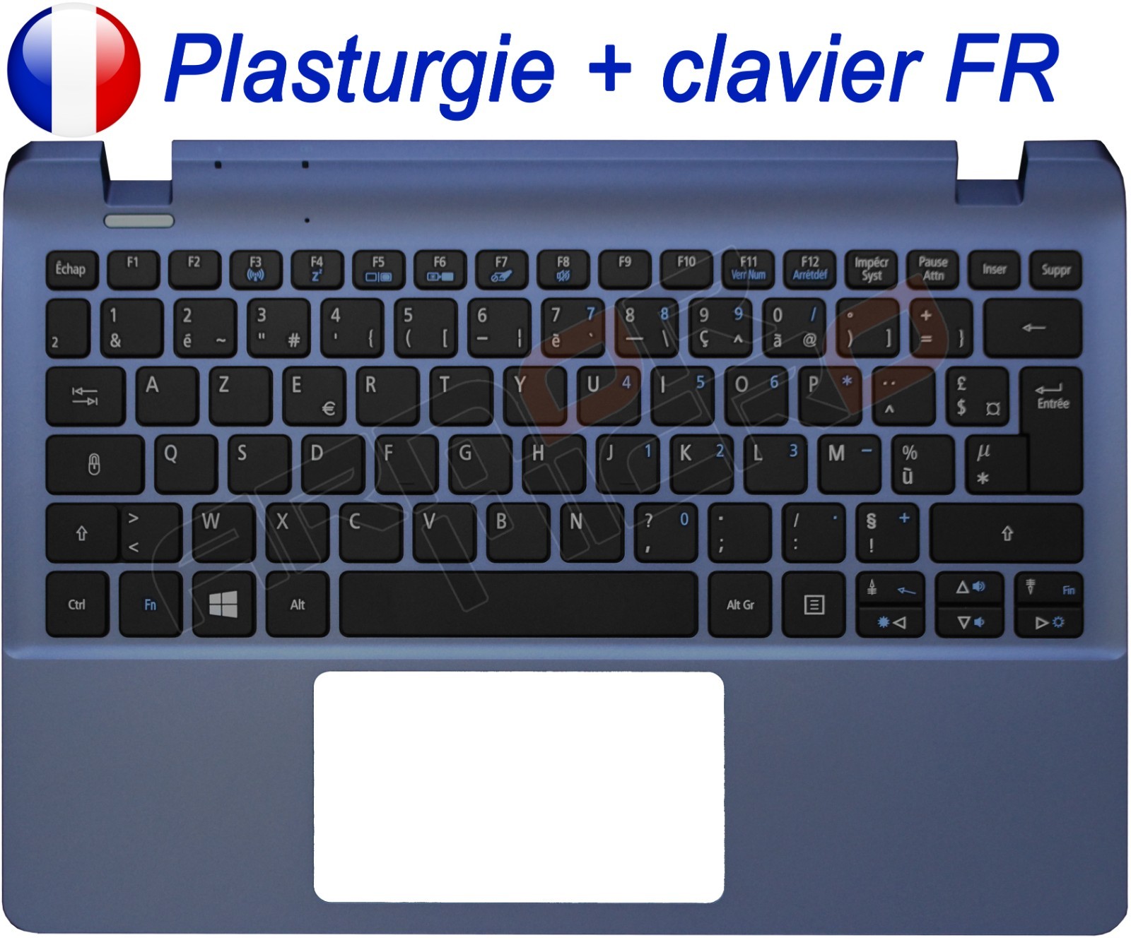 Clavier AZERTY Acer Aspire E11 avec Plasturgie Bleue pour Réparer Touches Bloquées