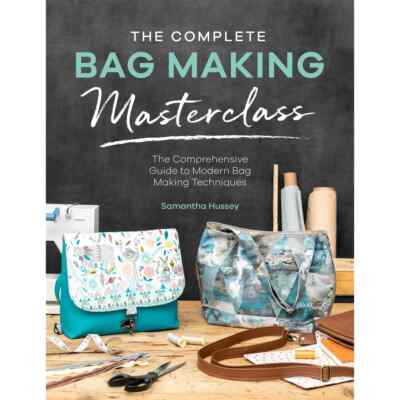 David & Charles The Complete Bag Making Masterclass Book