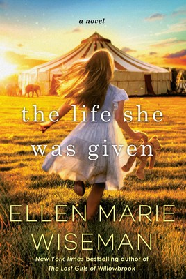 The Life She Was Given: A Moving and Emotional Saga of Family and Resilient ...
