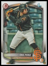 2025 Bowman Onil Perez Prospects San Francisco Giants