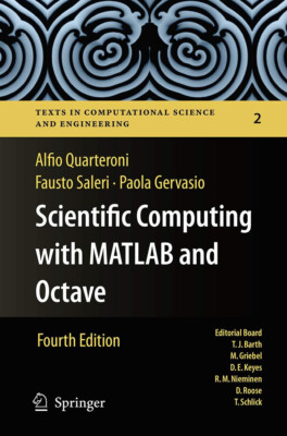 Scientific Computing With MATLAB and Octave by A. Quarteroni (Hardcover, 2014)