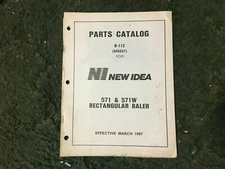 986801 - A New Original Parts Manual For A New Idea 571, 571W Square Balers