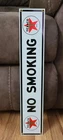 Texaco No Smoking Gasoline motor oil Lube vintage gas pump porcelain sign