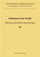 Editionen In Der Kritik 9 Editionswissenschaftliches Rezensionsorgan Alfred Noe