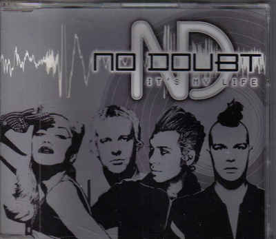 No Doubt-Its My Life Promo cd single