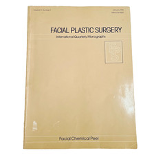 Facial Plastic Surgery International Quarterly Monographs Chemical Peel Vol 11