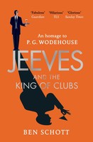 Jeeves And The King Of Clubs | Ben Schott | Englisch | Taschenbuch | 320 S. | Dk