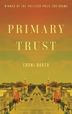 Primary Trust by Eboni Booth Paperback Book
