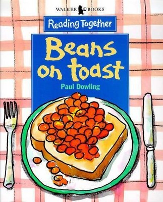 Beans On Toast (Reading Together) by Dowling Paul 0744548829 FREE Shipping