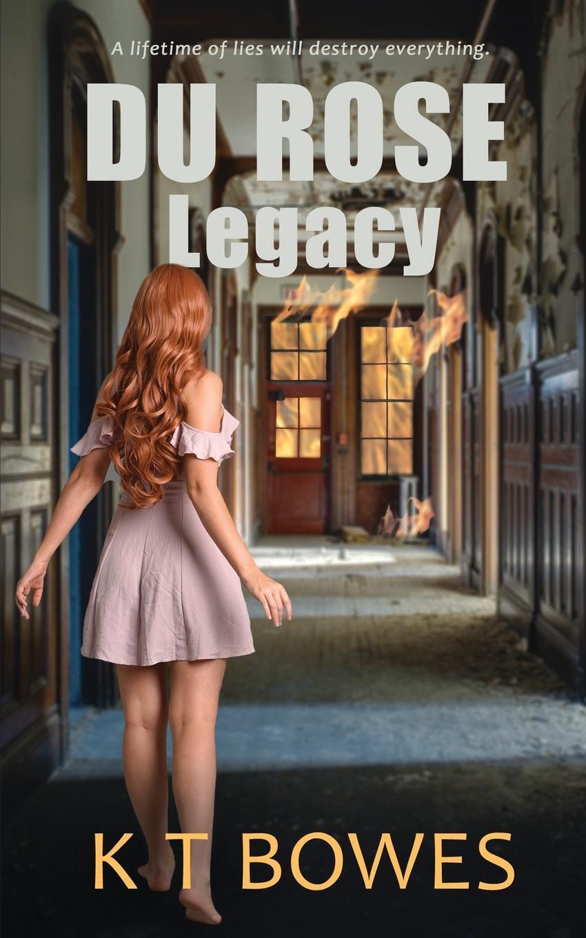 Thumbnail - K T Bowes | Du Rose Legacy | Taschenbuch | Englisch (2019) | Paperback
