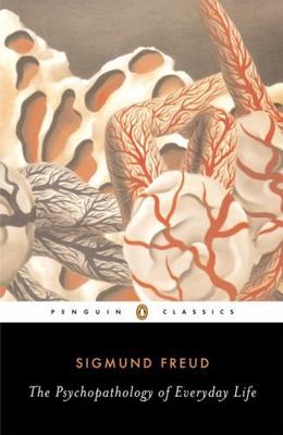 The Psychopathology of Everyday Life (Penguin Classics), Freud, Sigmund, Good Bo