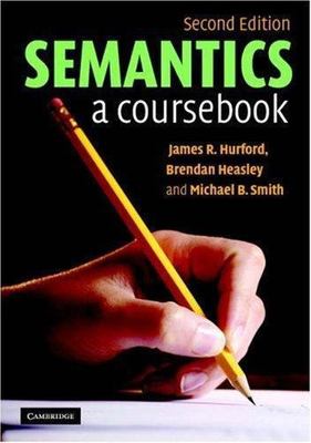 Semantics Coursebook 2e James R. Hurford Paperback Cambridge U  9780521671873 VG