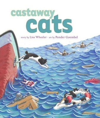 Castaway Cats Bilderbuch Lisa Wheeler
