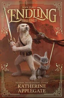 Endling: Book Three: The Only (Endl..., Applegate, Kath
