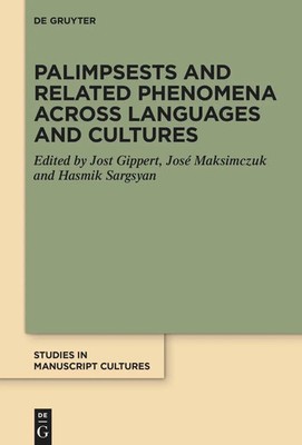 Palimpsests and Related Phenomena across Languages and Cultures | Englisch | VI
