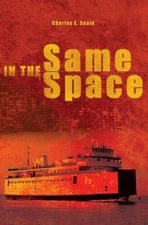 In the Same Space - Paperback By Soule, Charles E - VERY GOOD