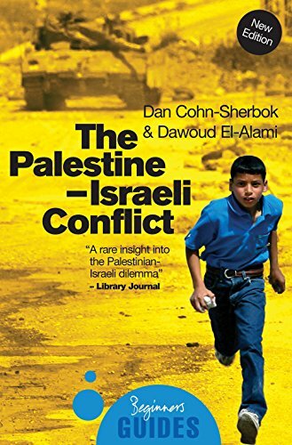 The Palestine-Israeli Conflict: A Beginner's Guide (Beginner's ..9781780743806