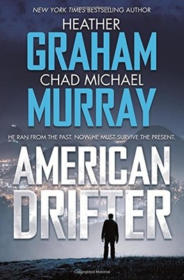 American Drifter: A Thriller by Graham, Heather, Murray, Chad Michael