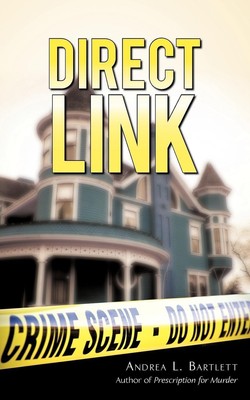 Direct Link | Andrea L. Bartlett | Taschenbuch | Englisch | 2009 | iUniverse