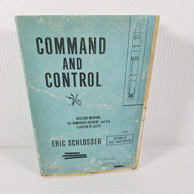 Command and Control by Eric Schlosser Hard Cover Book 